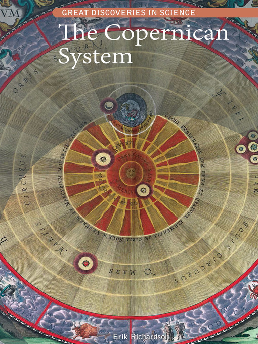 Title details for The Copernican System by Erik Richardson - Available